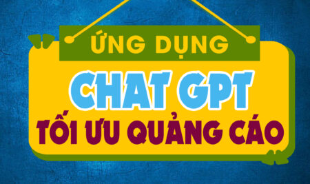 Ứng Dụng Chat GPT Tối Ưu Quảng Cáo Facebook