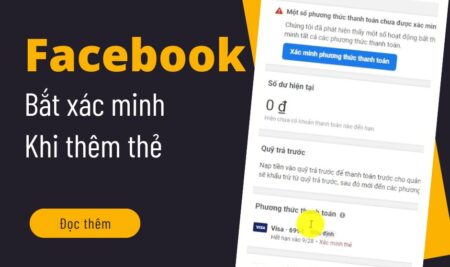 Facebook Quảng Cáo 2024: Giải đáp thắc mắc về xác minh thẻ