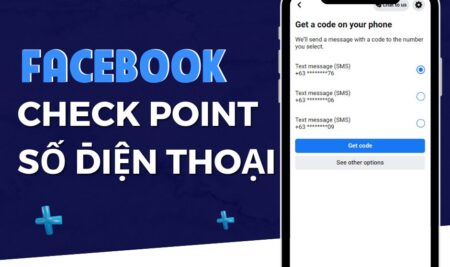 Nick Facebook bị checkpoint số điện thoại – Giải pháp phòng tránh