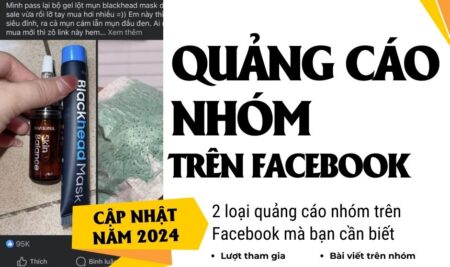 2 Cách Quảng Cáo Nhóm Facebook Hiệu Quả Năm 2024