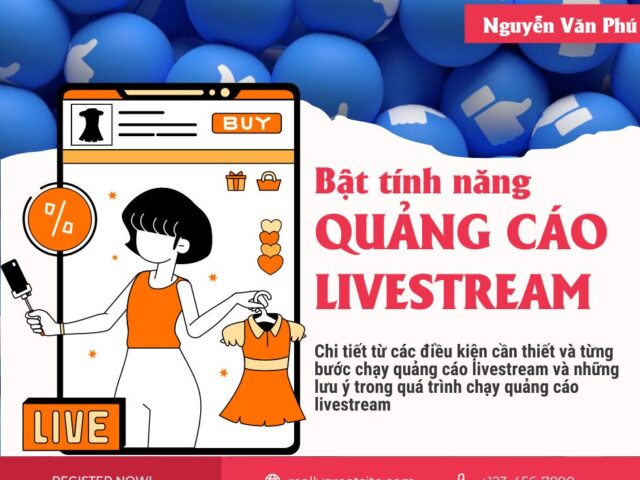 Hướng Dẫn Chi Tiết Cách Bật Tính Năng Quảng cáo livestream Trên Facebook Cho Fanpage