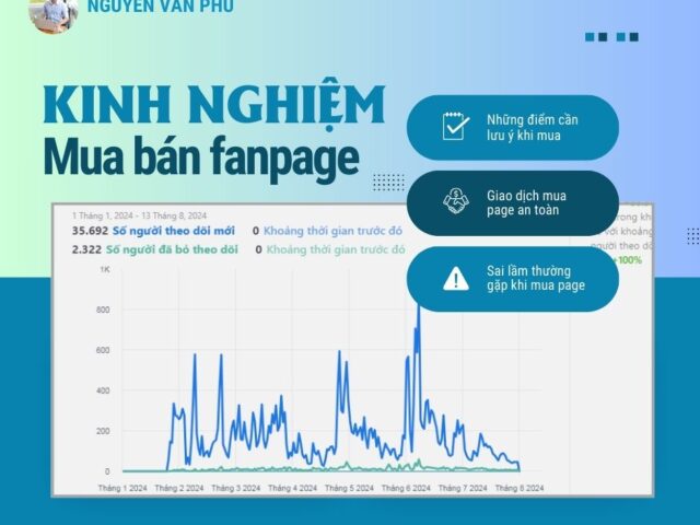 Kinh Nghiệm Mua Bán Fanpage Facebook Cơ Bản Cần Biết Trước Khi Đi Mua