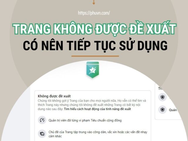 Trang Facebook Không Được Đề Xuất Có Nên Tiếp Tục Sử Dụng Hay Không?