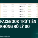 Facebook Trừ Tiền Quảng Cáo Không Rõ Lý Do? Đây là Cách Xử Lý!