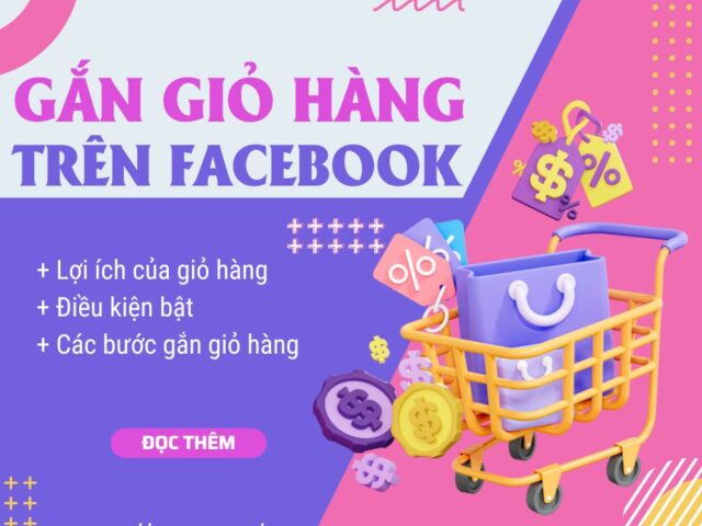 Hướng Dẫn Gắn Giỏ Hàng Trên Facebook, gắn giỏ hàng trên Messenger